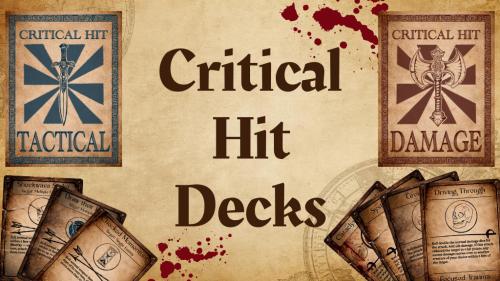 Critical Hit Decks: Damage & Tactical Play for 5E