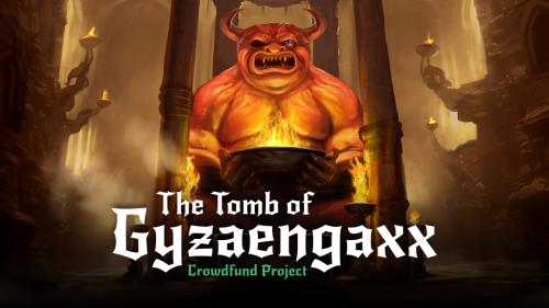 The Tomb of Gyzaengaxx: Adventure & Campaign Setting