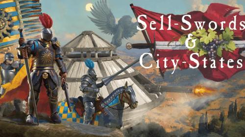 Sell-Swords and City-States