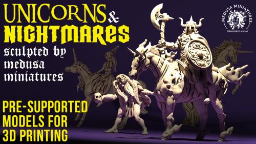 UNICORNS & NIGHTMARES Pre-Supported stl s by Medusa Minis