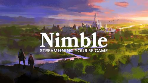Nimble: Streamlining your 5e game