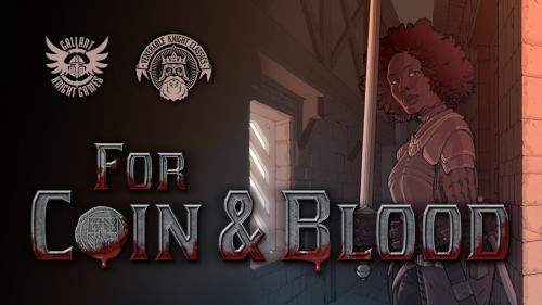 For Coin & Blood: Grimdark Old-School Fantasy Roleplaying