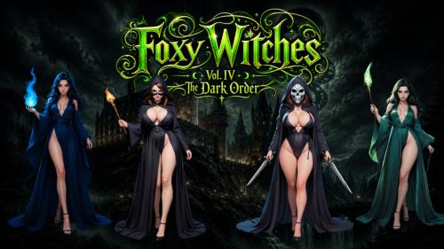 Foxy Witches Vol. IV — The Dark Order