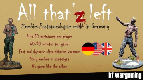All that‘z left - Zombie wargaming rules and miniatures