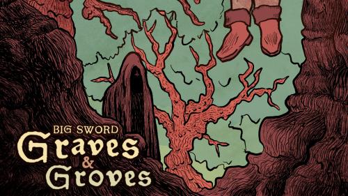 BIG SWORD: Graves & Groves - DCC Compatible Zine