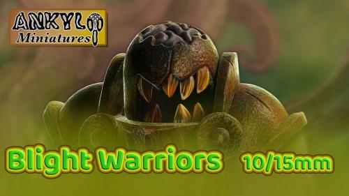 Blight Warriors !