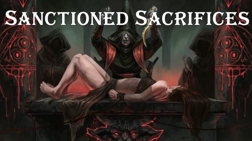 Sanctioned Sacrifices: A 5e Drop-and-Play Adventure