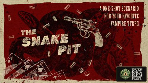 The Snake Pit - A Vampire One-Shot Scenario
