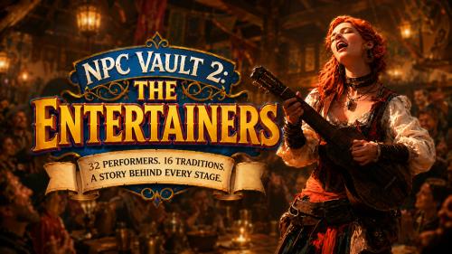 NPC Vault 2, The Entertainers: 32 DnD 2024 Performer NPCs