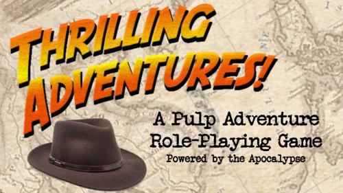 Thrilling Adventures! Tabletop Role Playing Game