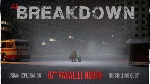 BREAKDOWN ·67°0′N·