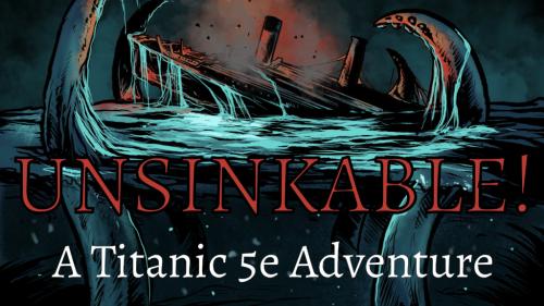 Unsinkable! A DnD Adventure