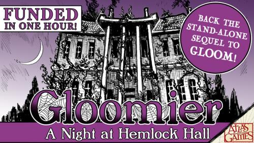 Gloomier: A Night at Hemlock Hall