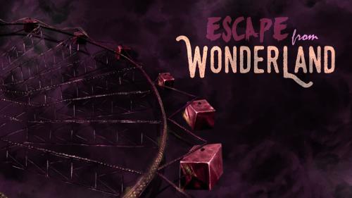 Escape from Wonderland