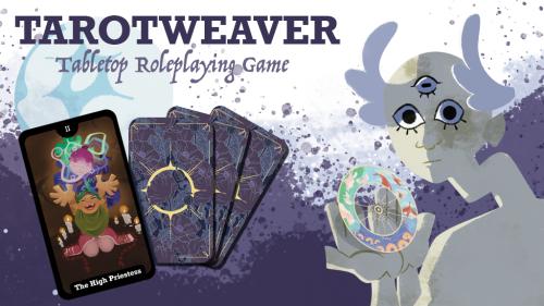 TarotWeaver: A Tarot Based Roleplaying Game